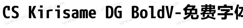 CS Kirisame DG BoldV字体转换